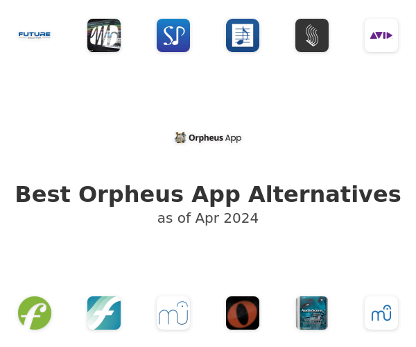 Best Orpheus App Alternatives