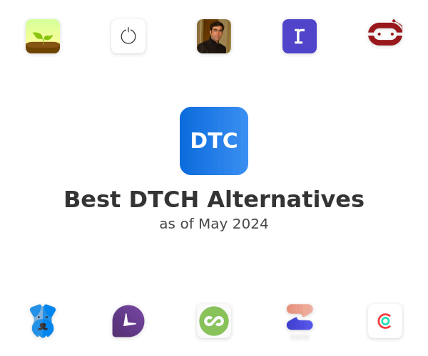 Best DTCH Alternatives