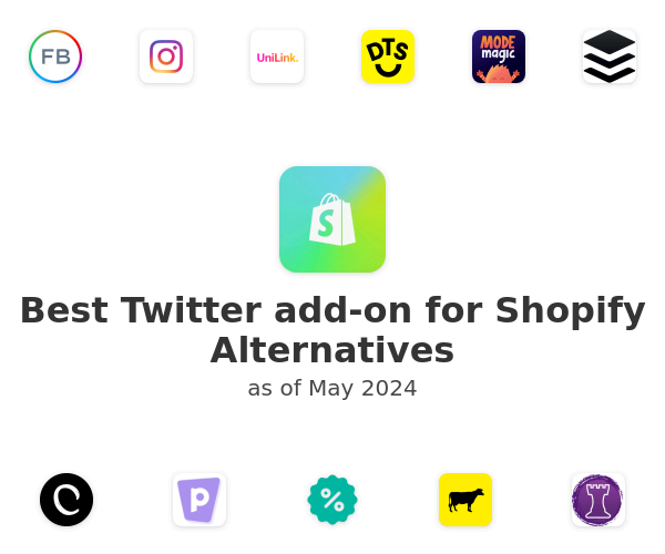 Best Twitter add-on for Shopify Alternatives
