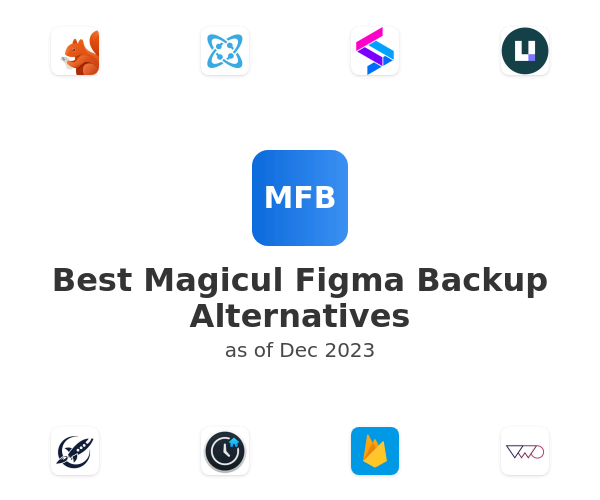 Best Magicul Figma Backup Alternatives