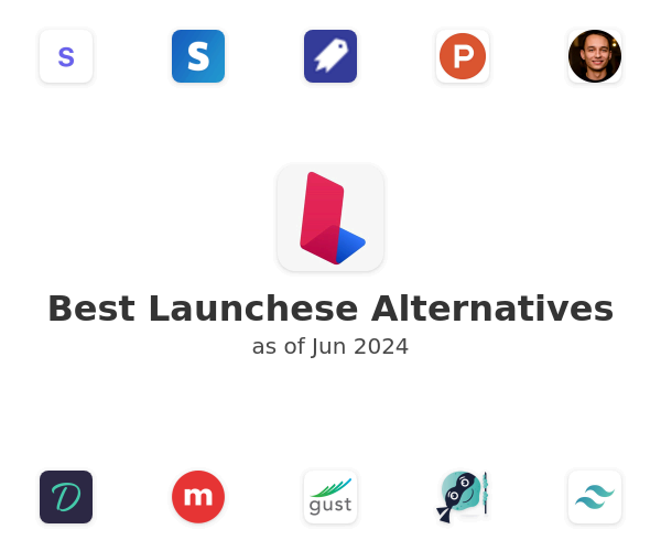 Best Launchese Alternatives