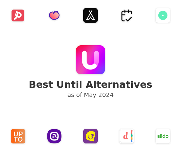 Best Until Alternatives
