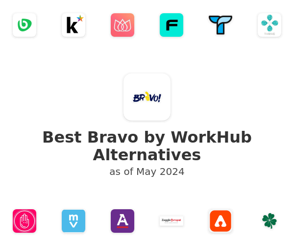 Best Bravo by WorkHub Alternatives