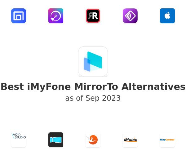 Best iMyFone MirrorTo Alternatives