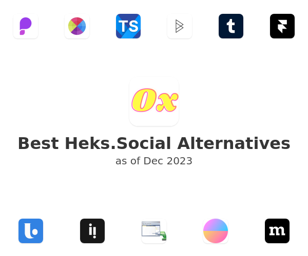 Best Heks.Social Alternatives