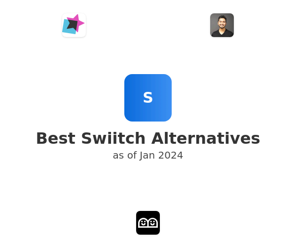 Best Swiitch Alternatives