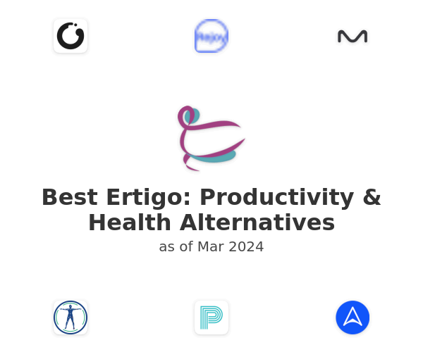 Best Ertigo: Productivity & Health Alternatives
