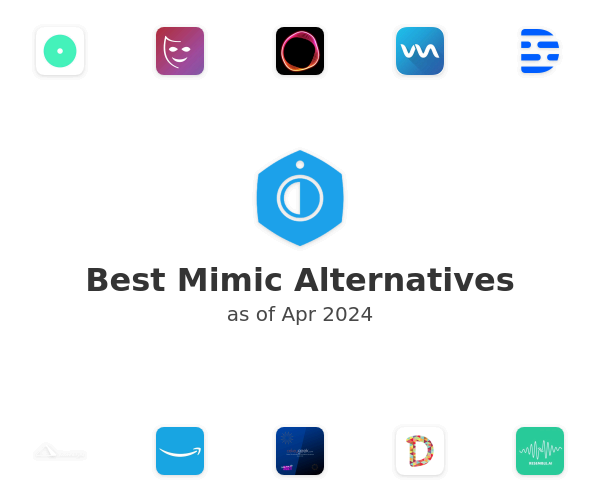 Best Mimic Alternatives