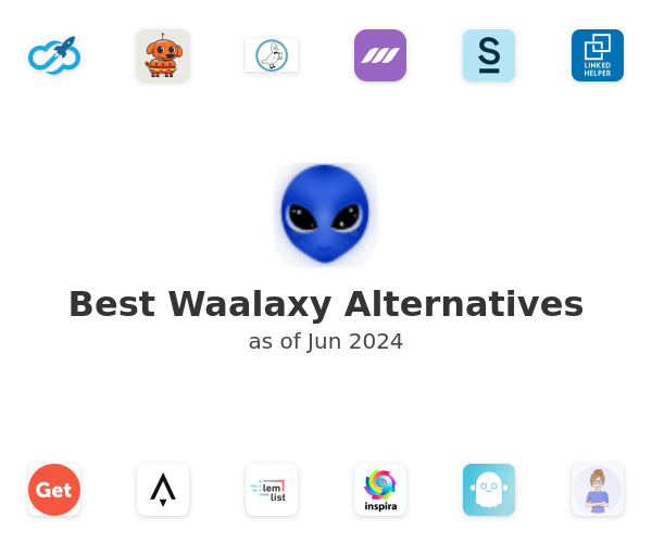Best Waalaxy Alternatives