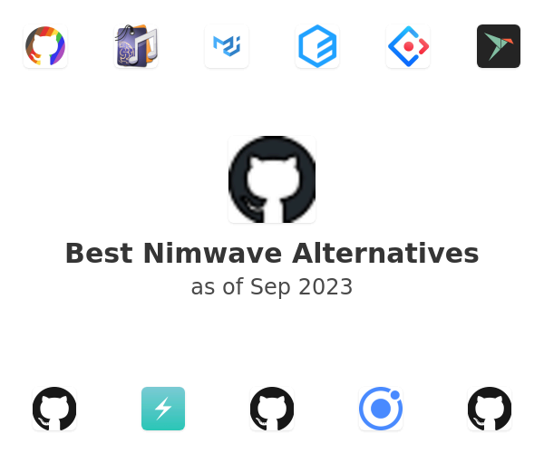 Best Nimwave Alternatives