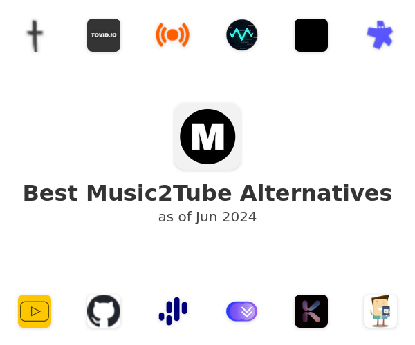 Best Music2Tube Alternatives