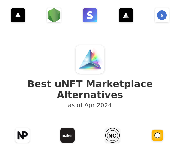 Best uNFT Marketplace Alternatives