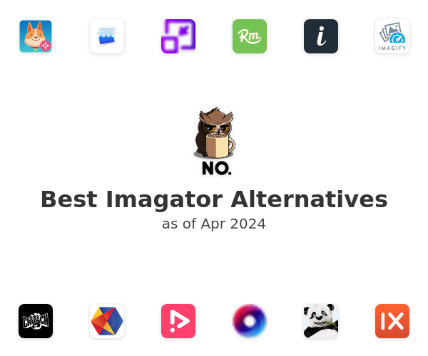 Best Imagator Alternatives