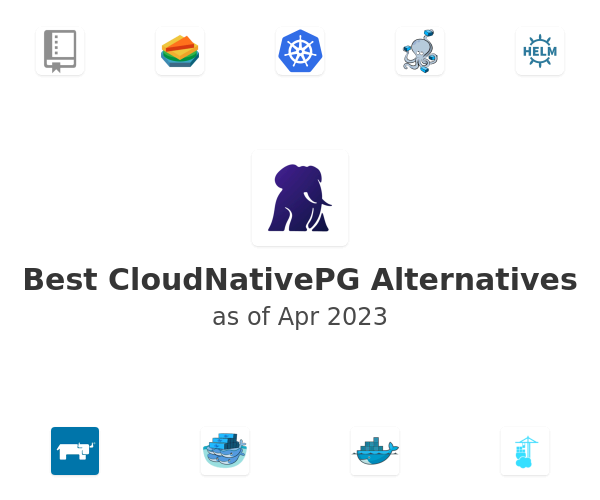 Best CloudNativePG Alternatives
