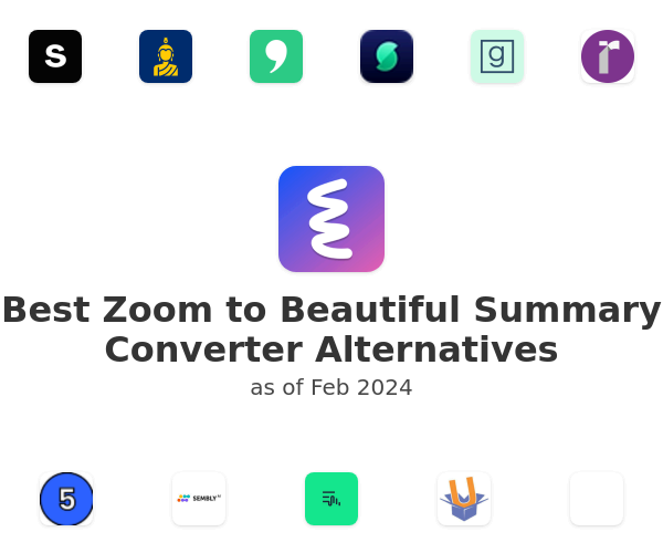 Best Zoom to Beautiful Summary Converter Alternatives