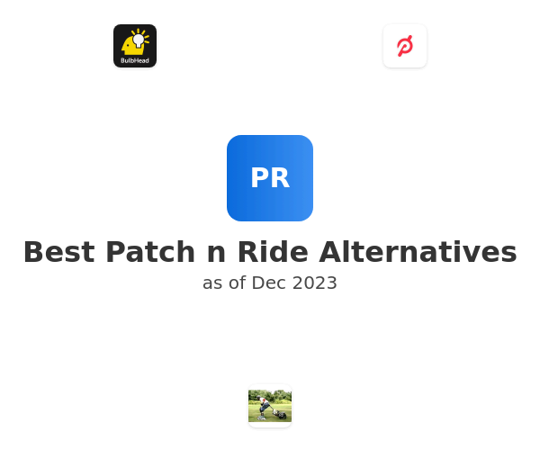 Best Patch n Ride Alternatives