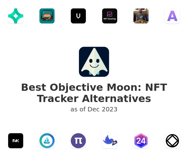 Best Objective Moon: NFT Tracker Alternatives
