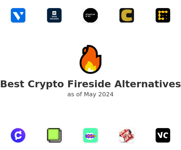 Best Crypto Fireside Alternatives