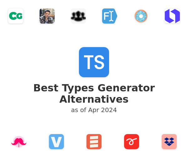 Best Types Generator Alternatives