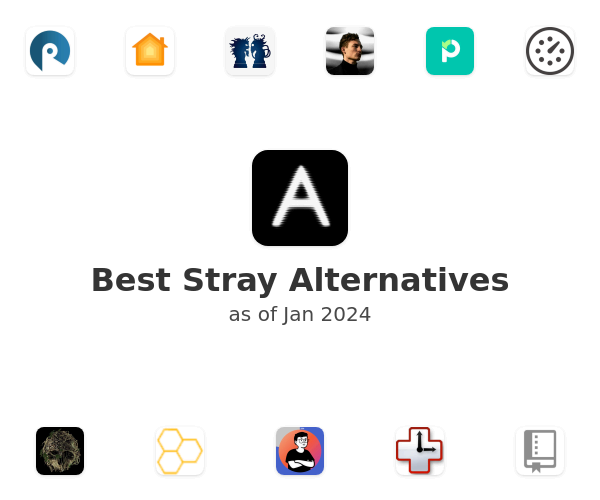 Best Stray Alternatives