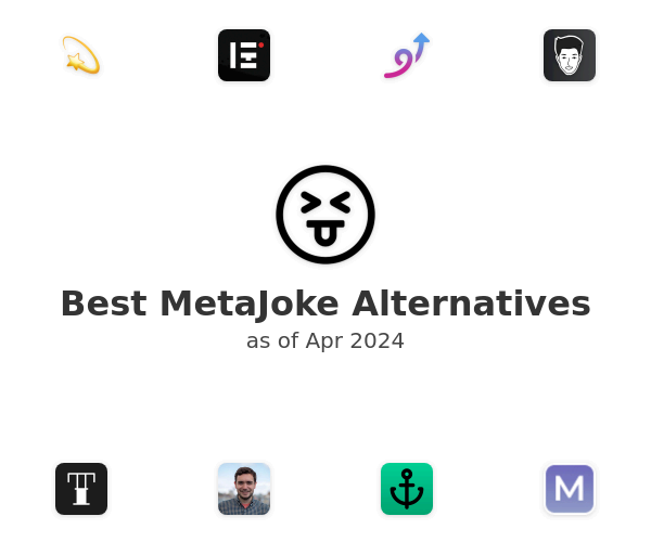 Best MetaJoke Alternatives