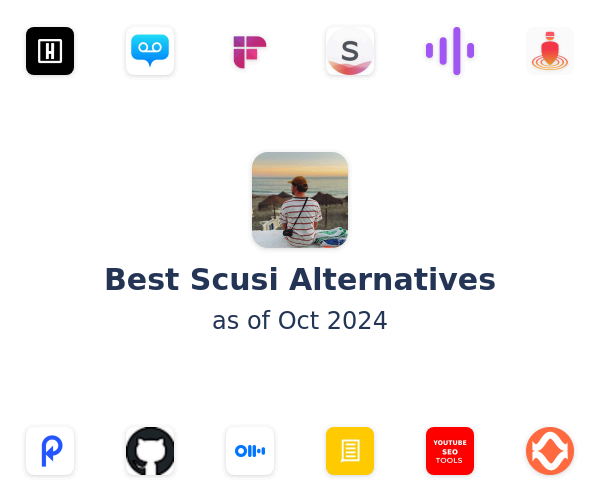 Best Scusi Alternatives