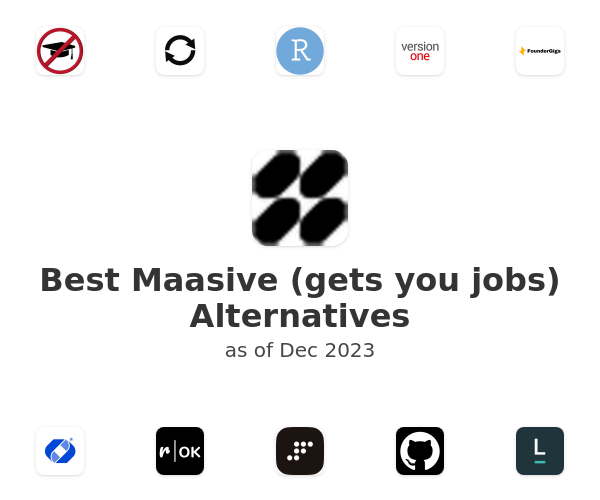 Best Maasive (gets you jobs) Alternatives