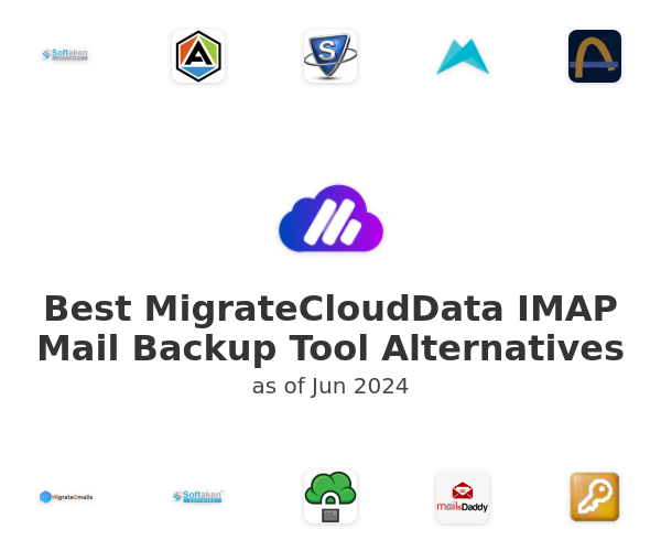 Best MigrateCloudData IMAP Mail Backup Tool Alternatives
