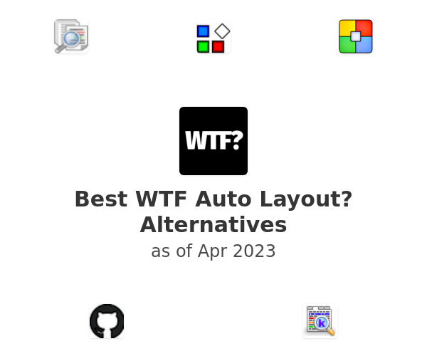 Best WTF Auto Layout? Alternatives
