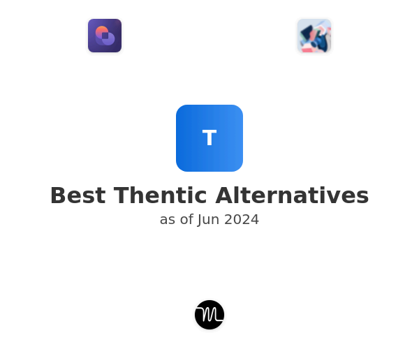 Best Thentic Alternatives