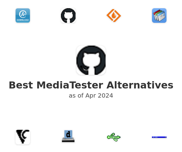 Best MediaTester Alternatives