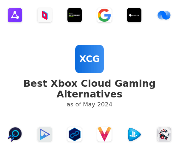 Best Xbox Cloud Gaming Alternatives