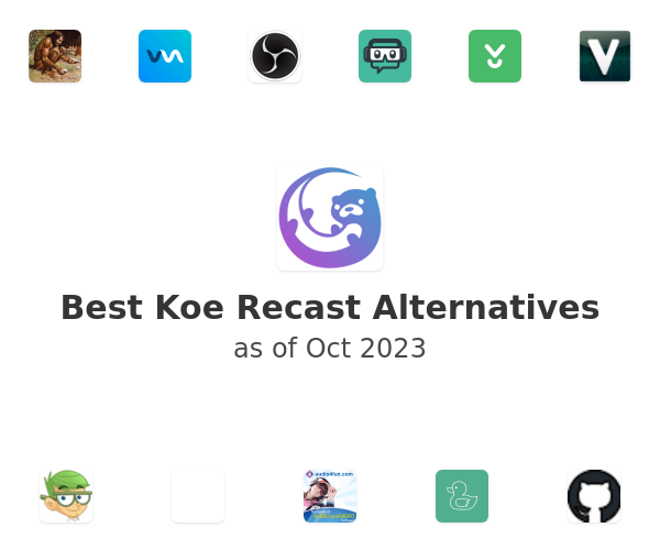 Best Koe Recast Alternatives