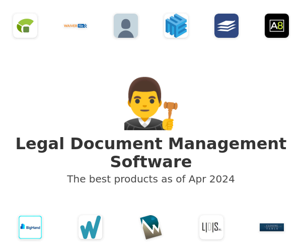 The best Legal Document Management products