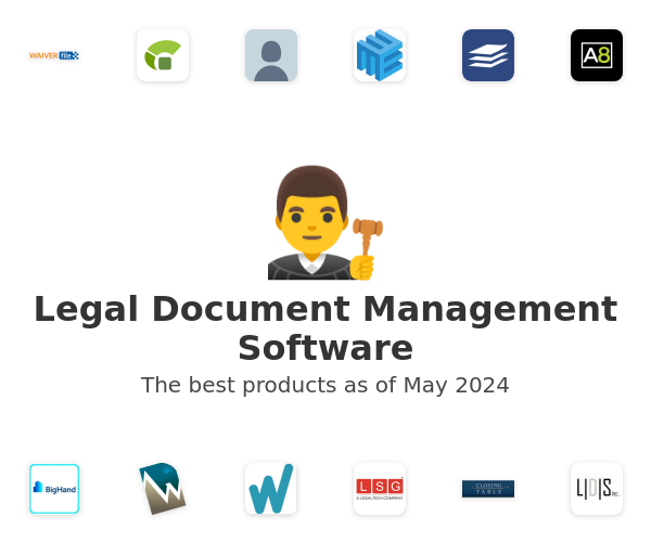 The best Legal Document Management products