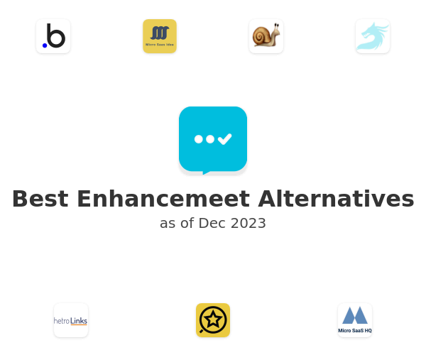 Best Enhancemeet Alternatives