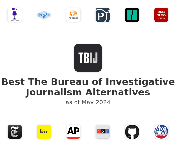 Best The Bureau of Investigative Journalism Alternatives