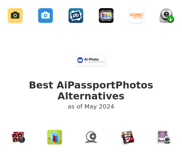Best AiPassportPhotos Alternatives