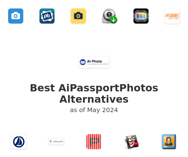 Best AiPassportPhotos Alternatives