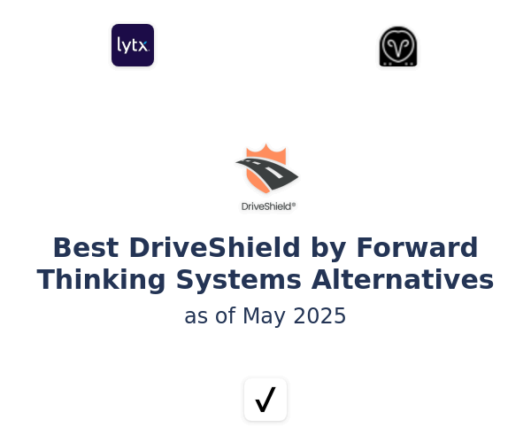 Best DriveShield by Forward Thinking Systems Alternatives