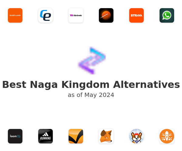 Best Naga Kingdom Alternatives