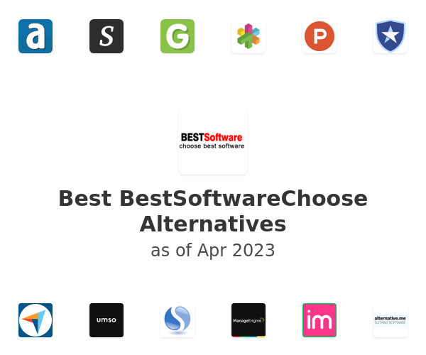Best BestSoftwareChoose Alternatives