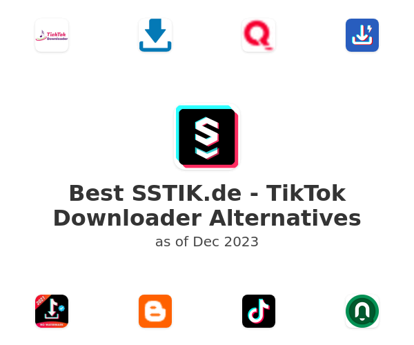 Best SSTIK.de - TikTok Downloader Alternatives