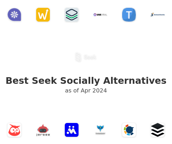 Best Seek Socially Alternatives