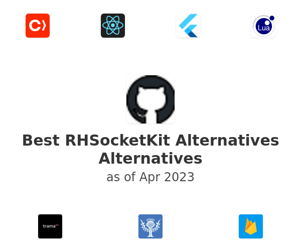 Best RHSocketKit Alternatives Alternatives