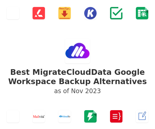 Best MigrateCloudData Google Workspace Backup Alternatives