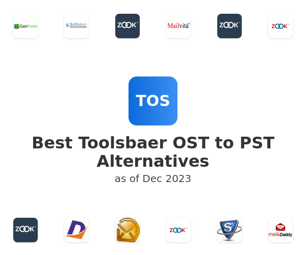 Best Toolsbaer OST to PST Alternatives
