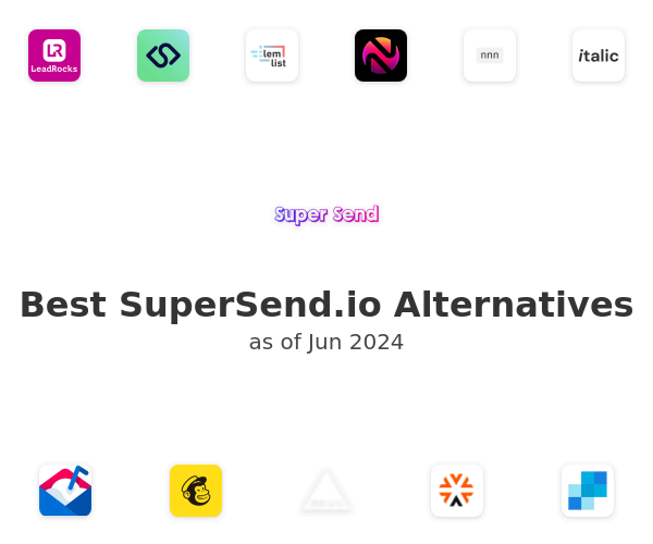 Best SuperSend.io Alternatives