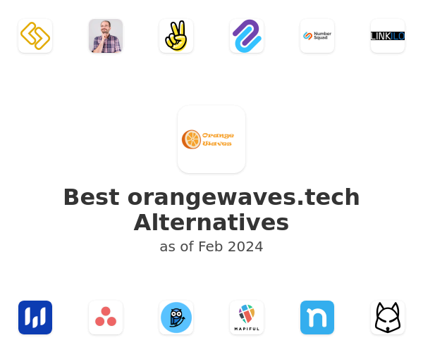 Best orangewaves.tech Alternatives