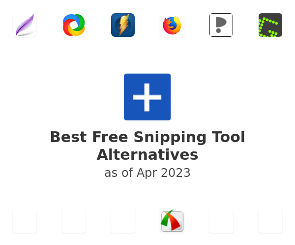 Best Free Snipping Tool Alternatives